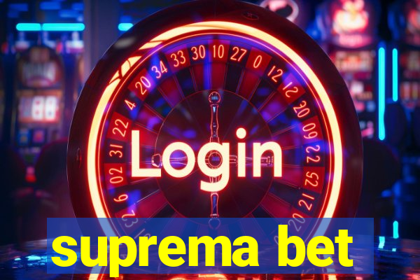 suprema bet